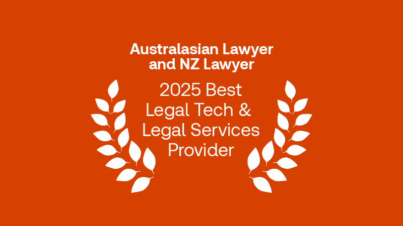 Australasian Lawyer and NZ Laywer - 2025 Best Legal Tech & Legal Services Provider